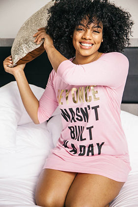 Beyonce Wasn't Built In A Day Sleep Tee
